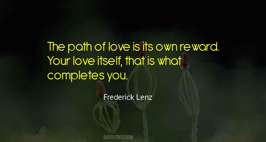 The Path Of Love Quotes #1198929