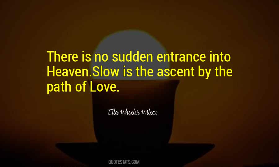 The Path Of Love Quotes #321175