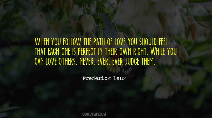 The Path Of Love Quotes #32541