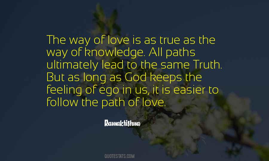 The Path Of Love Quotes #326279