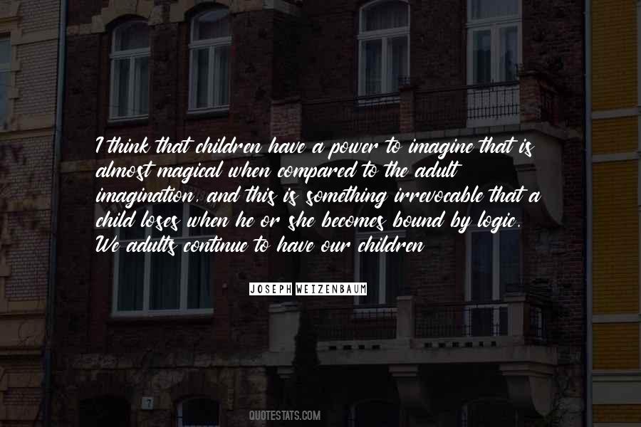 Quotes About A Child's Imagination #1635481