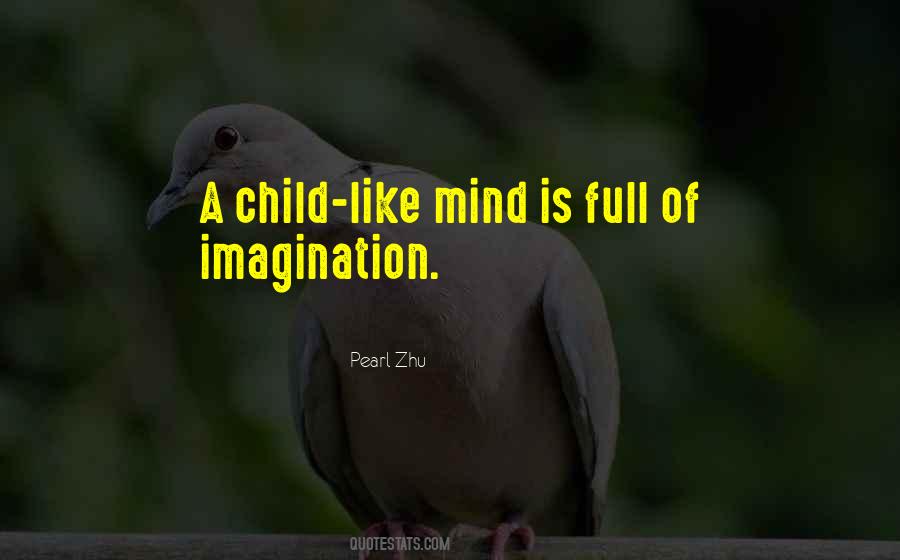 Quotes About A Child's Imagination #1650322