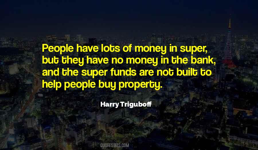 Super Funds Quotes #1687307