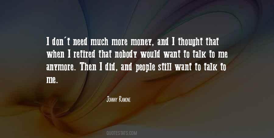 Quotes About I Don't Need You Anymore #1269111