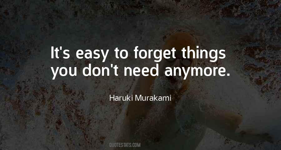 Quotes About I Don't Need You Anymore #272789