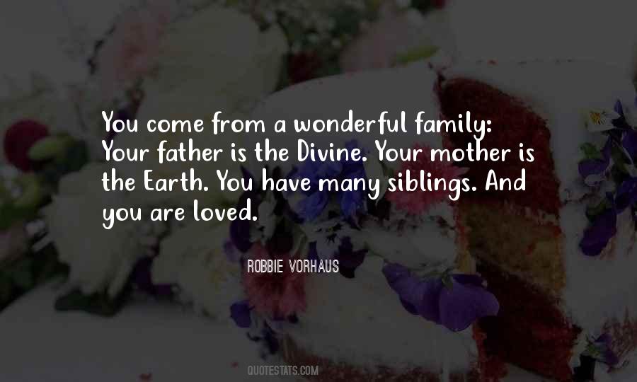 Quotes About A Wonderful Family #1093069