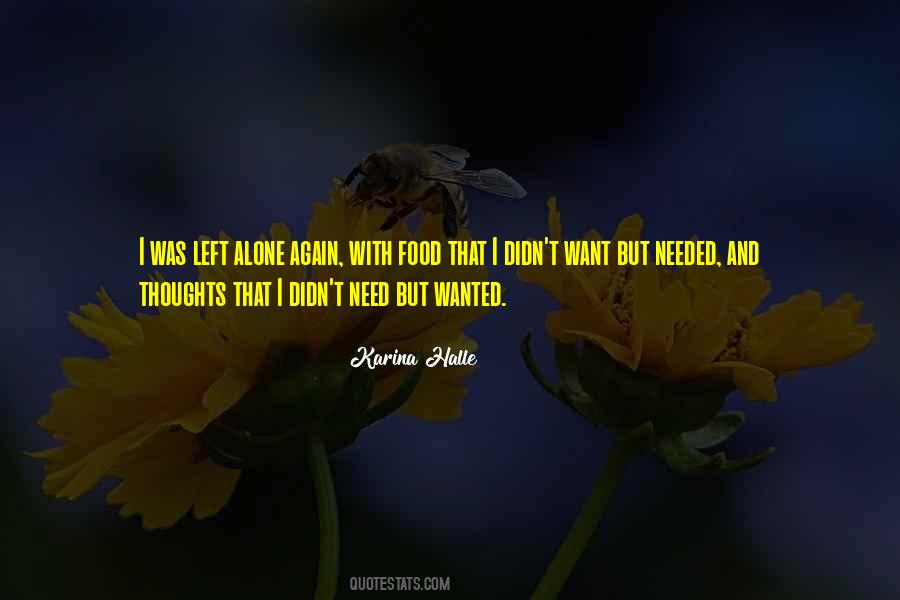 Alone With My Thoughts Quotes #159043