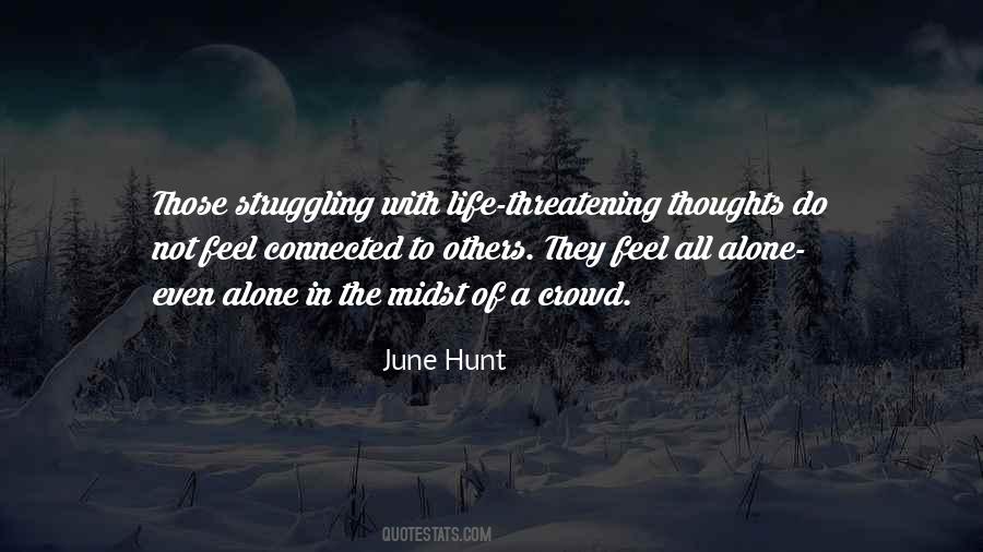 Alone With My Thoughts Quotes #517102