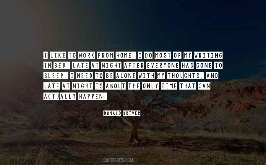 Alone With My Thoughts Quotes #787808