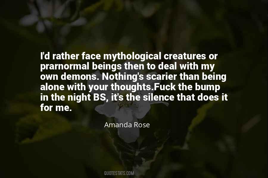 Alone With My Thoughts Quotes #945278