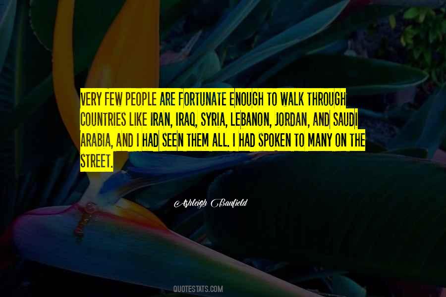 Quotes About Saudi Arabia #756377