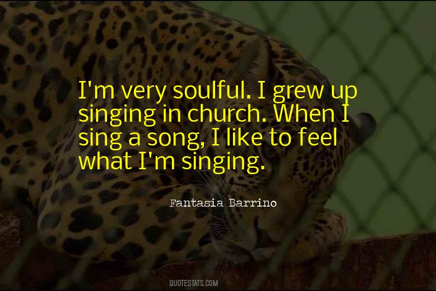 Quotes About Singing In Church #243704
