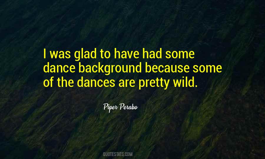 Quotes About Dances #1084574