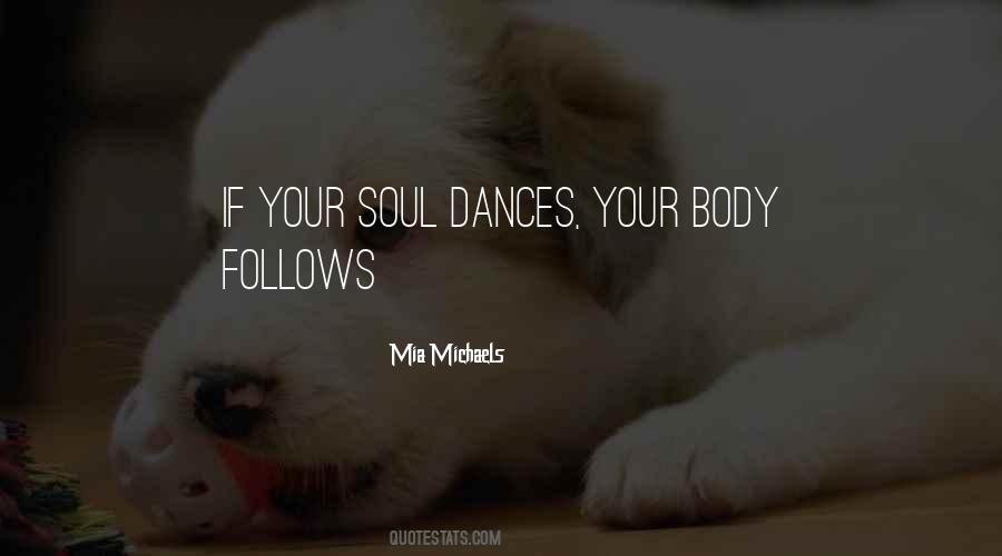 Quotes About Dances #1271357