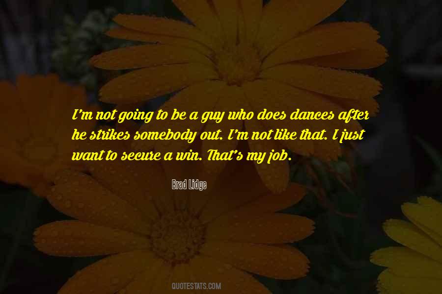 Quotes About Dances #1313200