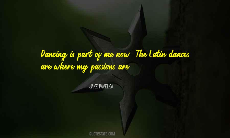 Quotes About Dances #1348390