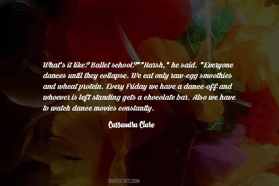 Quotes About Dances #1722975