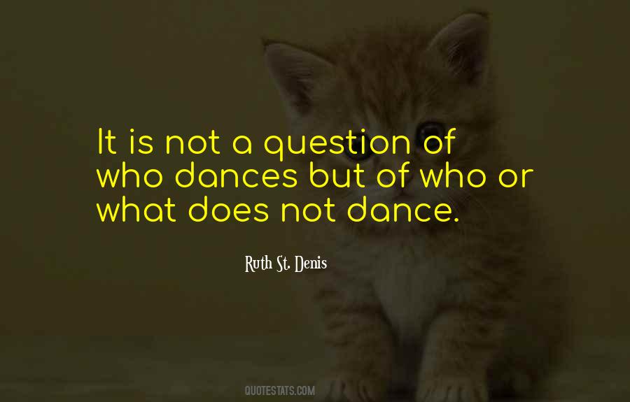 Quotes About Dances #999592