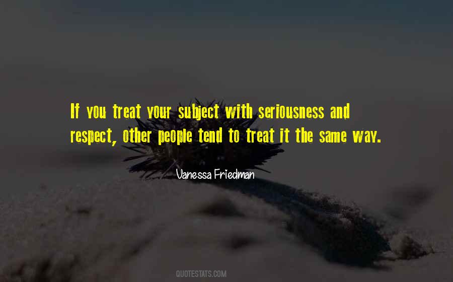 Quotes About Respecting People #345096