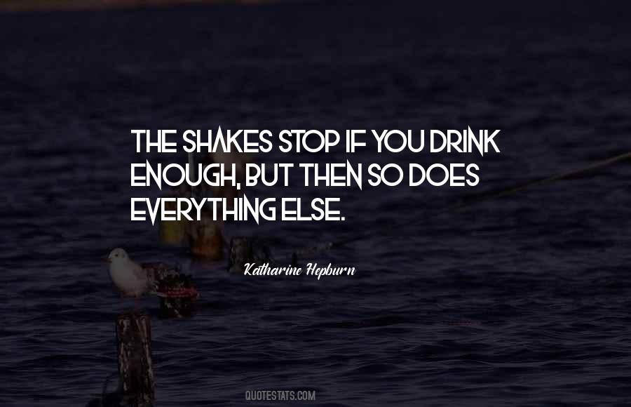 Quotes About Shakes #873304