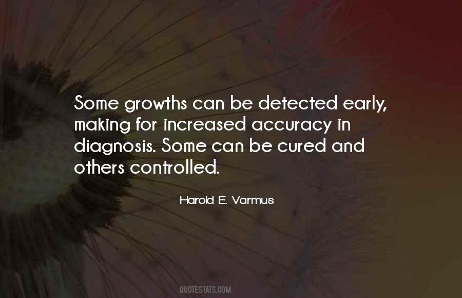 Quotes About Early Diagnosis #1122209