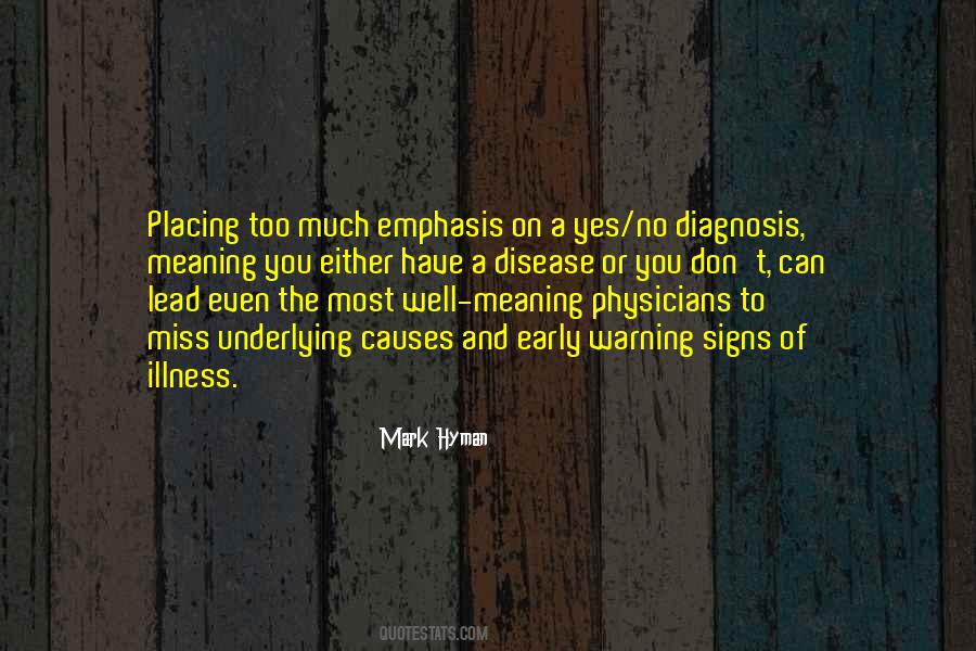 Quotes About Early Diagnosis #140350