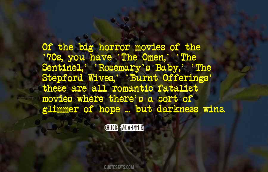 The Sentinel Quotes #710257