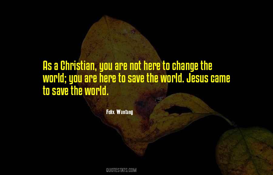 Change Christian Quotes #243071