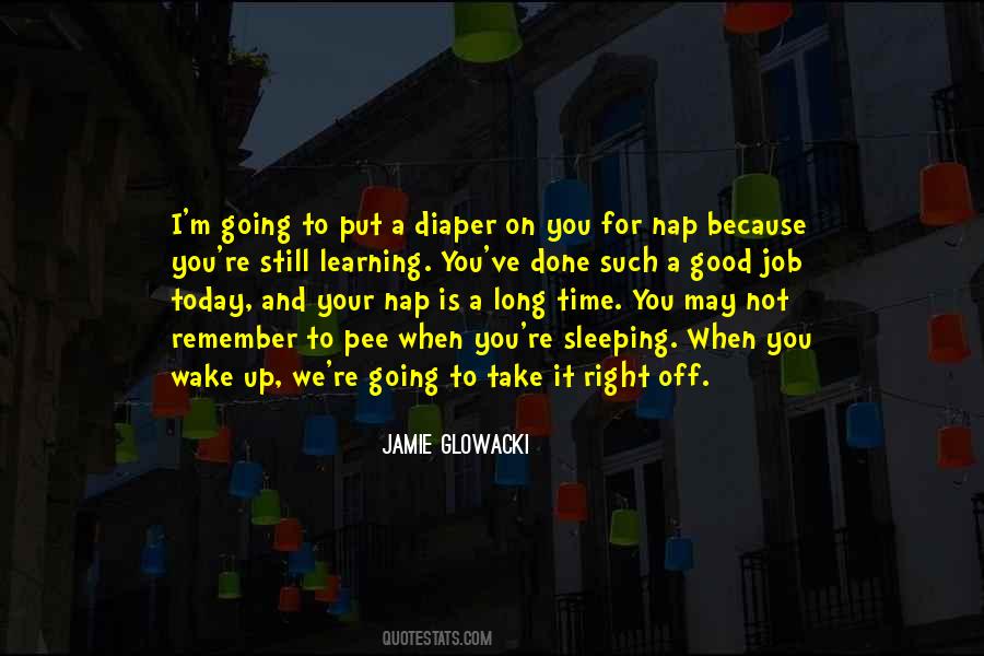 Quotes About Nap Time #1561395