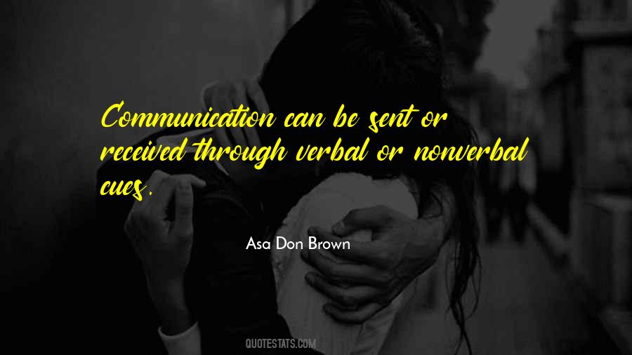 Quotes About Interpersonal Communication #1075148