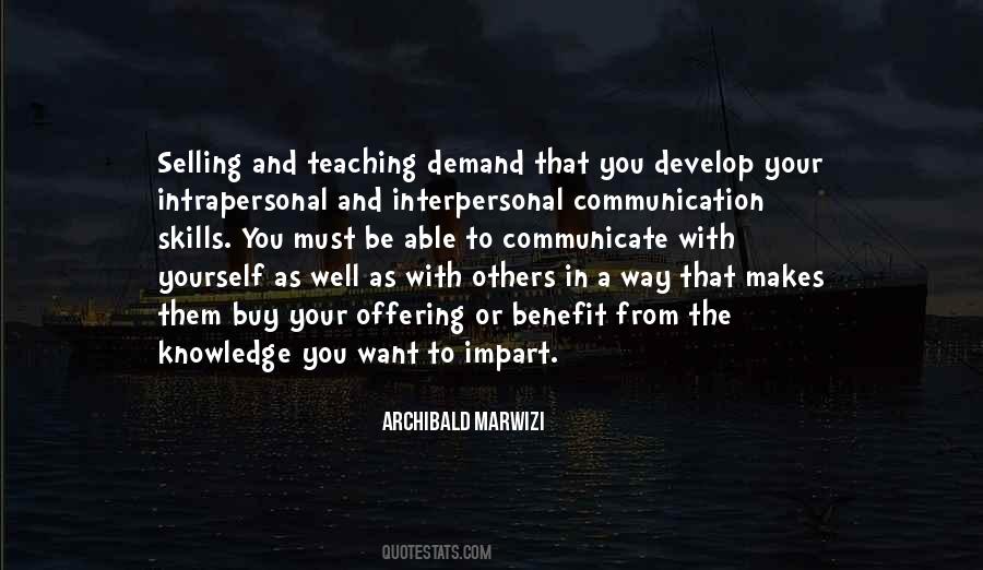 Quotes About Interpersonal Communication #1123207