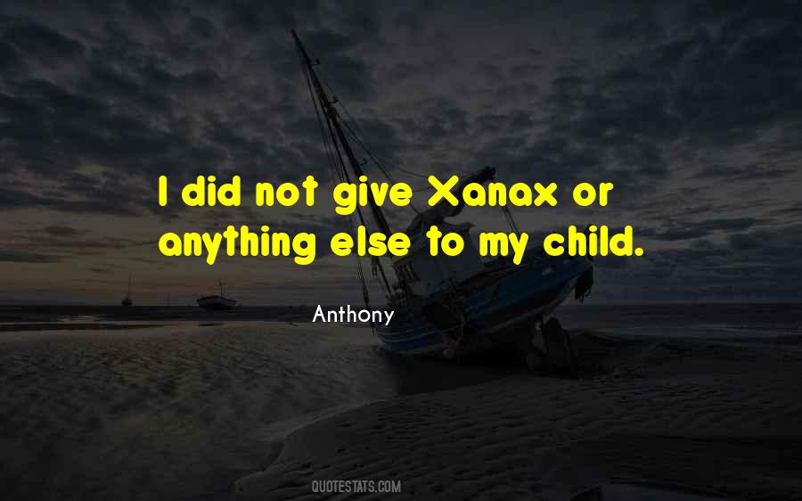 Quotes About Giving Up On Your Child #367336