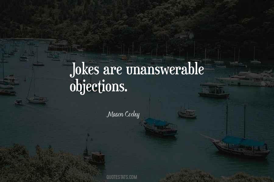 Quotes About Objections #1221289