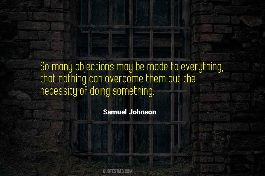 Quotes About Objections #1511226