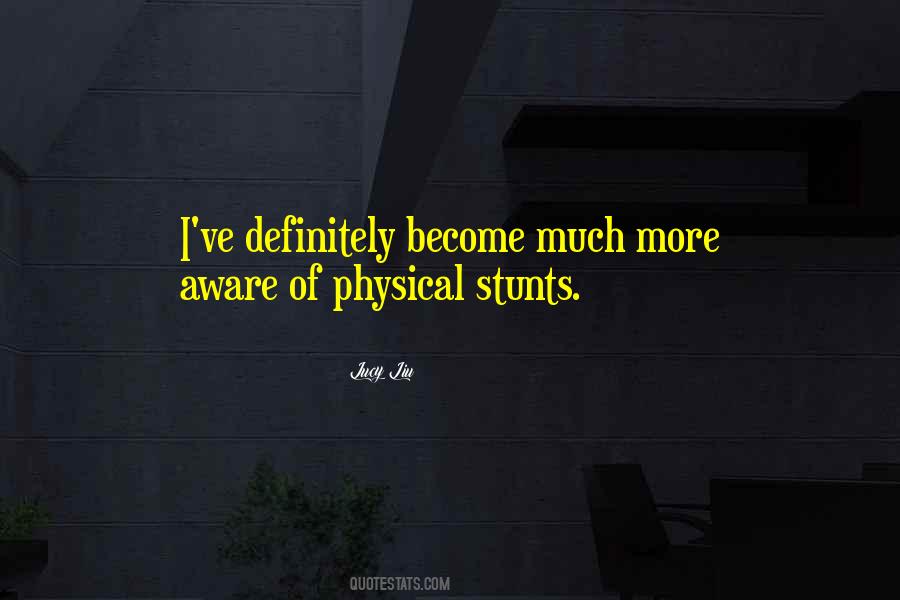 Quotes About Stunts #1110007