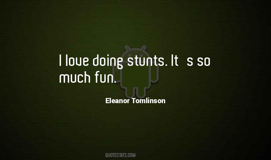 Quotes About Stunts #543820