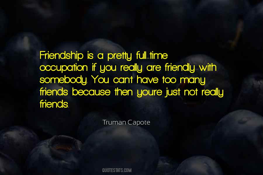 Quotes About Really Friends #737586