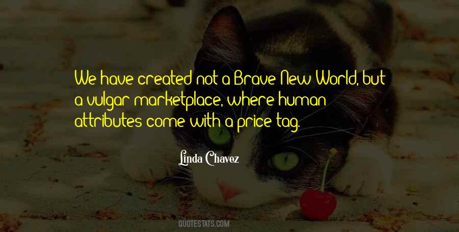 Quotes About A Brave New World #635242