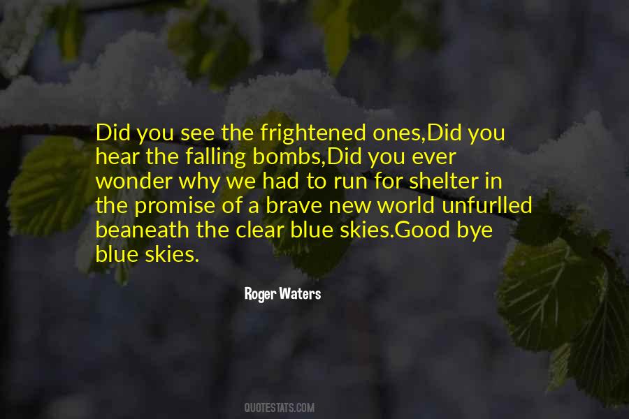 Quotes About A Brave New World #953978