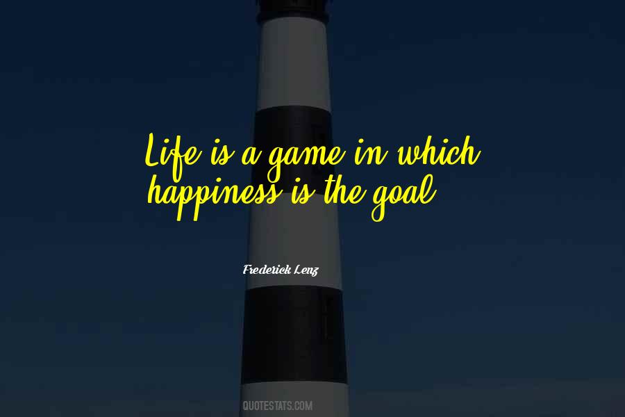 Quotes About Life Is A Game #1428043