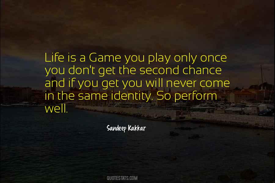 Quotes About Life Is A Game #543601