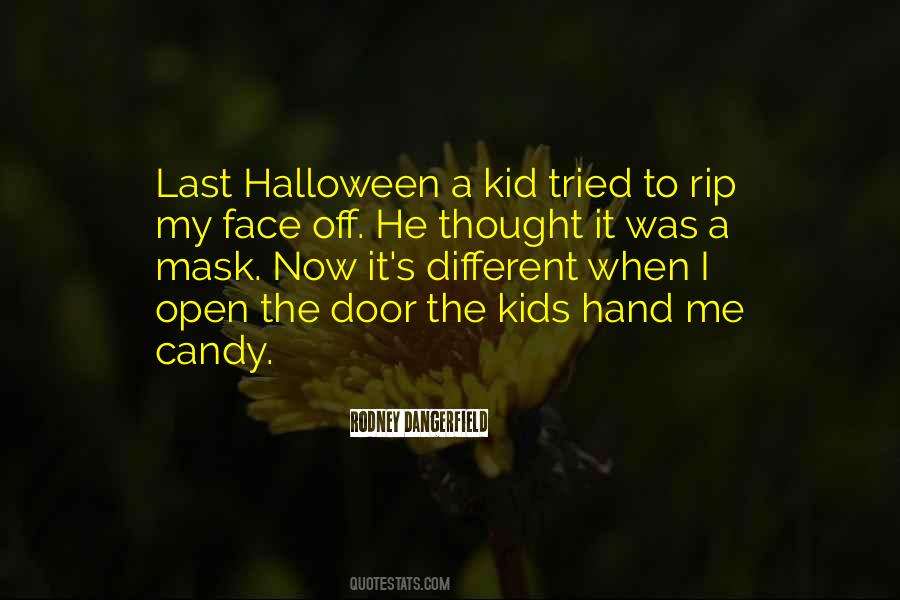 Quotes About Halloween Candy #1601488