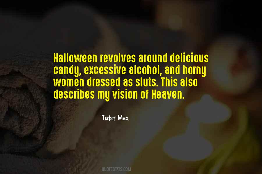 Quotes About Halloween Candy #1674158