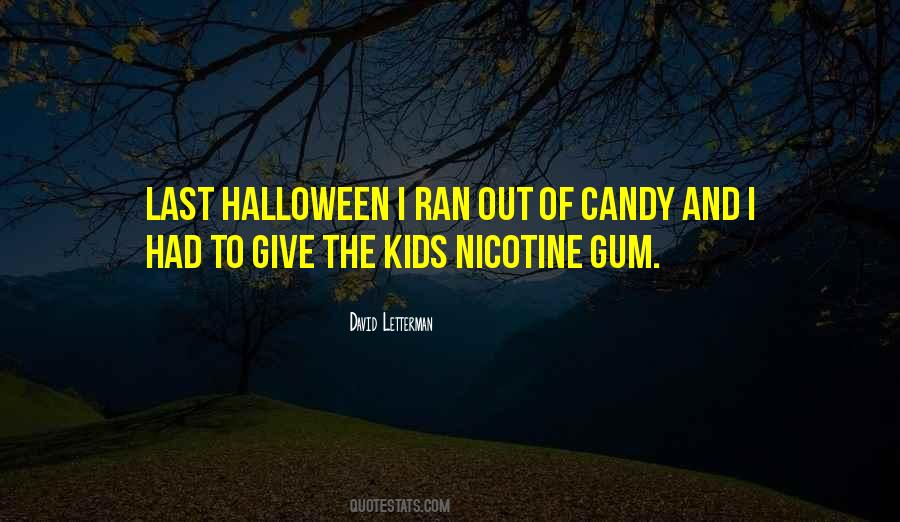 Quotes About Halloween Candy #613366