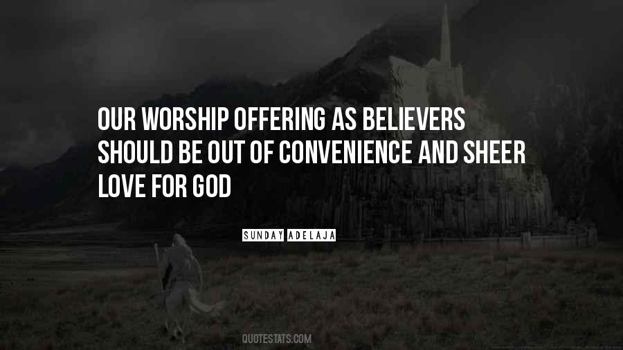 Genuine Worship Quotes #1544608