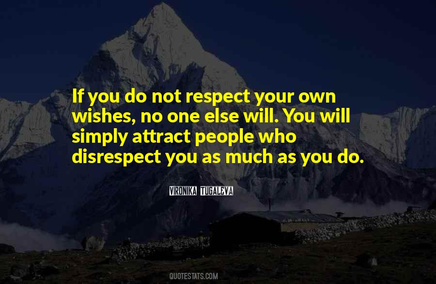Quotes About Respect Your Love #937937