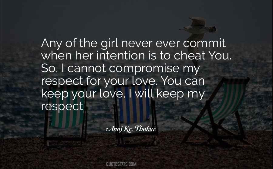 Quotes About Respect Your Love #953666