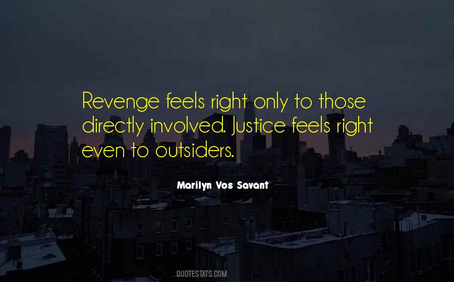 Quotes About Justice And Revenge #1371124