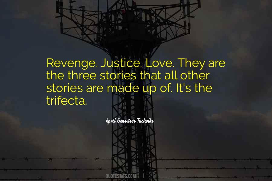 Quotes About Justice And Revenge #1600680