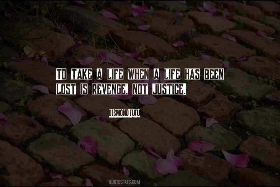 Quotes About Justice And Revenge #1833567